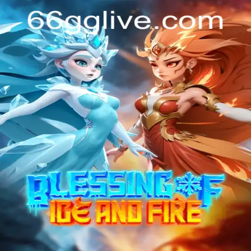 Exploring the World of BlessingofIceandFire: A Comprehensive Guide