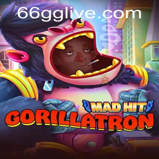MadHitGorillatron: The New Sensation in Gaming