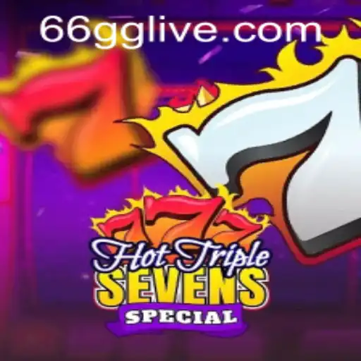 Exploring HotTripleSevensSpecial: A Thrilling Slot Adventure